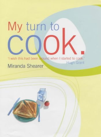 My Turn to Cook   2002 9780304363230 Front Cover