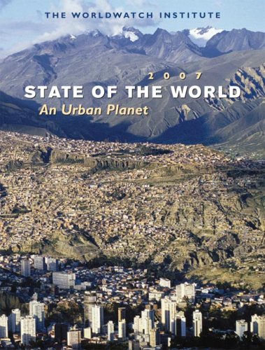 State of the World 2007 An Urban Planet  2007 9780393329230 Front Cover
