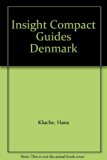 Insight Guide to Denmark N/A 9780395734230 Front Cover