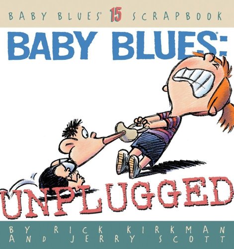 Baby Blues Unplugged  2002 9780740723230 Front Cover