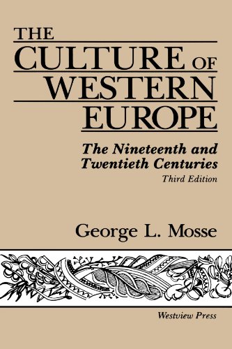 Culture of Western Europe The Nineteenth and Twentieth Centuries 3rd 1988 (Revised) 9780813306230 Front Cover