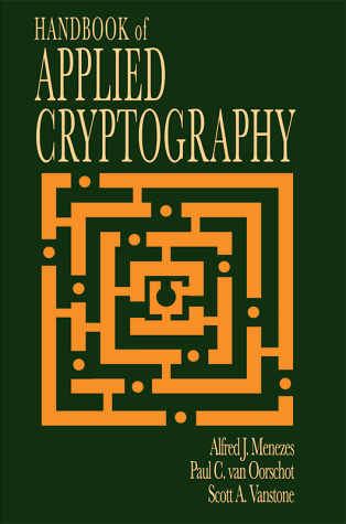 Handbook of Applied Cryptography   1997 9780849385230 Front Cover