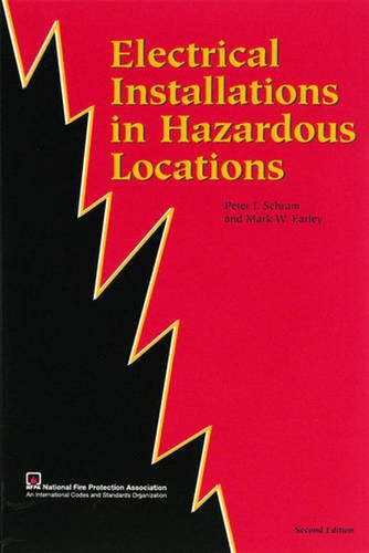 Electrical Installations in Hazardous Locations  2nd 1997 9780877654230 Front Cover