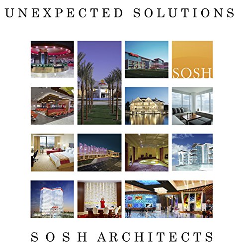 Unexpected Solutions: Sosh Architects  2014 9780991181230 Front Cover