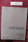 Art and Science of Trial Advocacy  2nd 2011 9781422482230 Front Cover