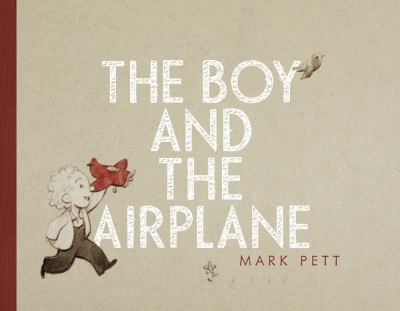 Boy and the Airplane   2013 9781442451230 Front Cover