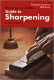 Home and Workshop Guide to Sharpening 2nd 9780060145231 Front Cover