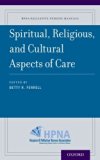 Spiritual, Religious, and Cultural Aspects of Care   2015 9780190244231 Front Cover