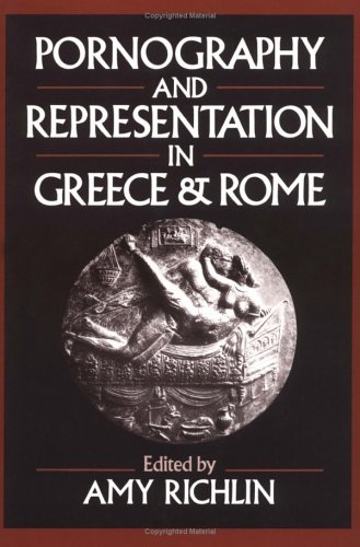 Pornography and Representation in Greece and Rome   1992 9780195067231 Front Cover