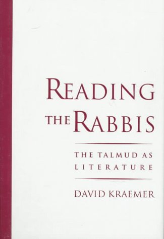 Reading the Rabbis The Talmud As Literature  1996 9780195096231 Front Cover