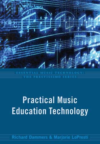 Practical Music Education Technology  N/A 9780199832231 Front Cover