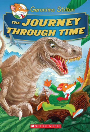 Journey Through Time (Geronimo Stilton Special Edition)   2014 9780545556231 Front Cover