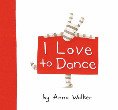 I Love to Dance  N/A 9781416983231 Front Cover