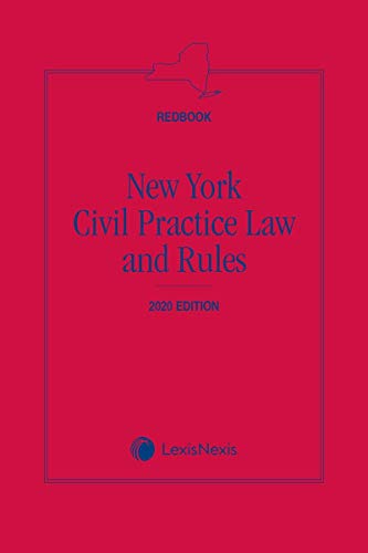 NEW YORK CIVIL PRACTICE LAW+RULES 2020  N/A 9781522181231 Front Cover