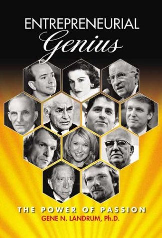 Entrepreneurial Genius : The Power of Passion  2004 9781895997231 Front Cover