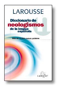 Diccionario De Neologismos/Dictionary of New Words:  1998 9788480163231 Front Cover