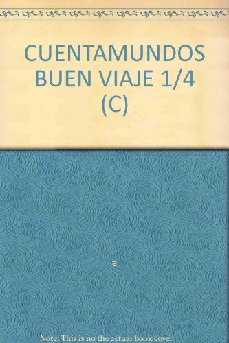 Lvl 4, Buen viaje, Student Anthology N/A 9780021819232 Front Cover