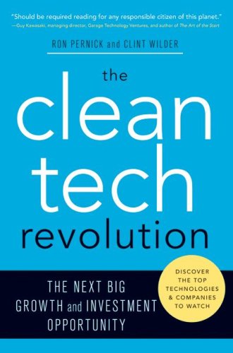 Clean Tech Revolution The Next Big Growth and Investment Opportunity N/A 9780060896232 Front Cover