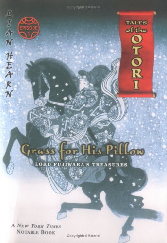 Grass for His Pillow Lord Fujiwara's Treasures N/A 9780142404232 Front Cover