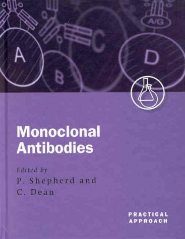Monoclonal Antibodies A Practical Approach  2000 9780199637232 Front Cover