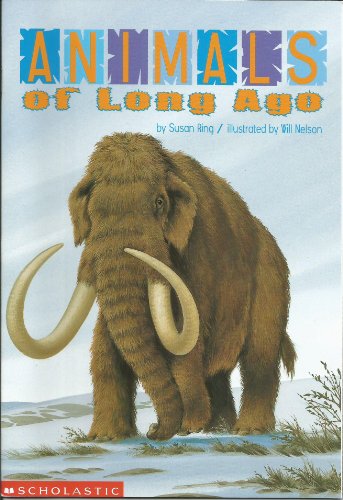 Animals of Long Ago  2002 9780439351232 Front Cover