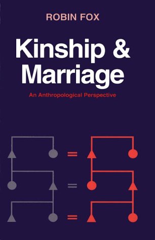 Kinship and Marriage An Anthropological Perspective  1996 9780521278232 Front Cover
