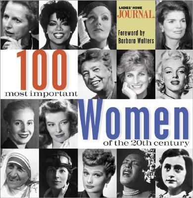 100 Most Important Women of the 20th Century  1998 9780696208232 Front Cover