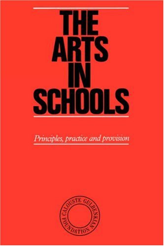 The Arts in Schools N/A 9780903319232 Front Cover