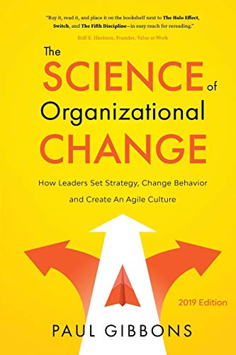 SCIENCE OF ORGANIZATIONAL CHANGE        N/A 9780997651232 Front Cover