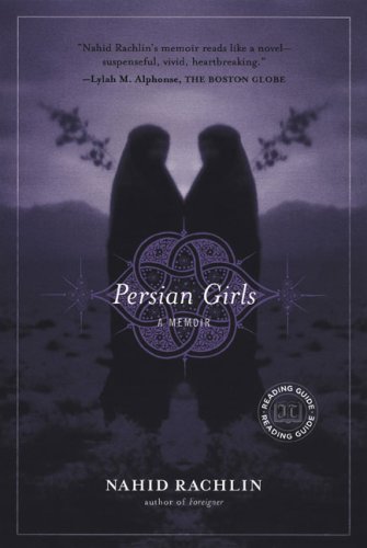 Persian Girls A Memoir N/A 9781585426232 Front Cover