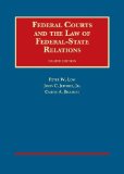 Federal Courts and the Law of Federal State Relations:   2014 9781609304232 Front Cover