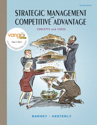 Strategic Management and Competitive Advantage Concepts and Cases 2nd 2008 9780132338233 Front Cover