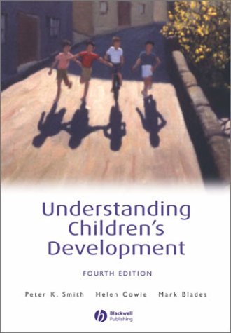 Understanding Children's Development  4th 2003 (Revised) 9780631228233 Front Cover