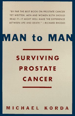 Man to Man Surviving Prostate Cancer N/A 9780679781233 Front Cover