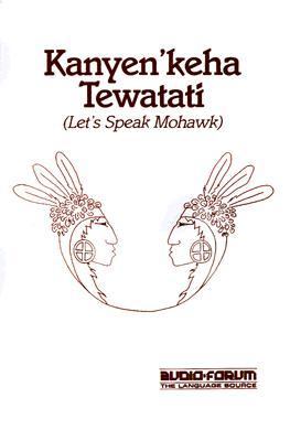 Mohawk, Let's Speak N/A 9780884327233 Front Cover