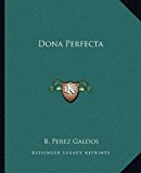 Dona Perfect  N/A 9781162660233 Front Cover