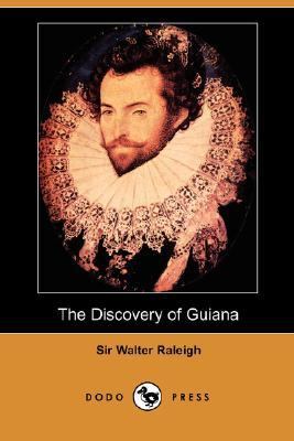 Discovery of Guiana  N/A 9781406542233 Front Cover