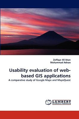 Usability Evaluation of Web-Based Gis Applications N/A 9783838363233 Front Cover