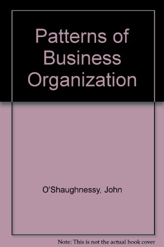 Patterns of Business Organization  1976 (Reprint) 9780046582234 Front Cover