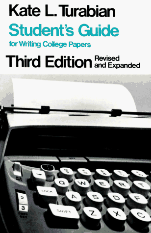 Student's Guide for Writing College Papers  3rd 1977 (Revised) 9780226816234 Front Cover
