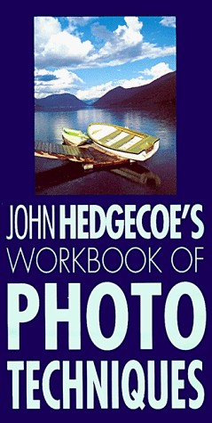 Workbook of Photo Techniques  Revised  9780240803234 Front Cover