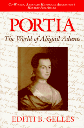 Portia The World of Abigail Adams  1992 9780253210234 Front Cover