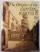 Origins of the Gothic Revival   1987 9780300037234 Front Cover