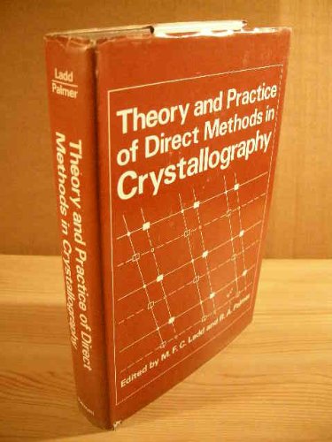 Theory and Practice of Direct Methods in Crystallography   1980 9780306402234 Front Cover