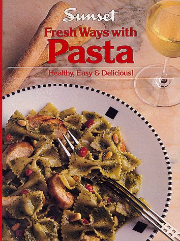 Fresh Ways with Pasta   1990 9780376025234 Front Cover