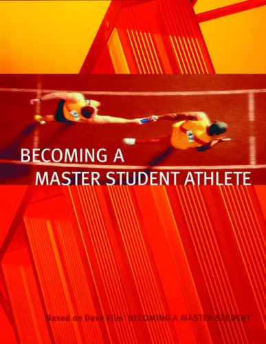 Becoming a Master Student Athlete  11th 2006 9780618493234 Front Cover