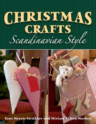 Christmas Crafts Scandinavian Style   2012 9780811711234 Front Cover