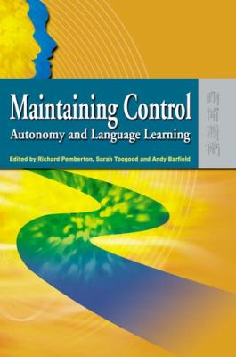 Maintaining Control Autonomy and Language Learning  2009 9789622099234 Front Cover