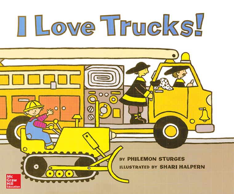 McGraw-Hill Mathematics, Grade K, I Love Trucks! Big Book   2000 9780021003235 Front Cover