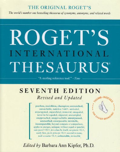 Roget's International Thesaurus, 7e, Thumb Indexed  7th 2010 9780061715235 Front Cover